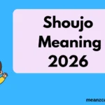 Shoujo Meaning