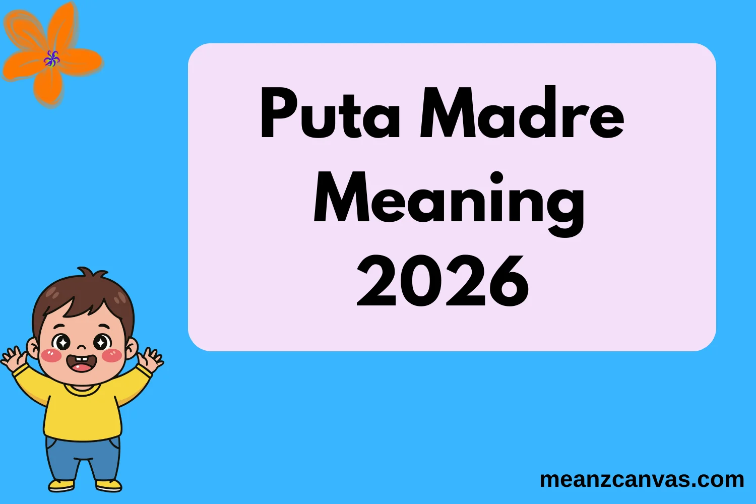 Puta Madre Meaning