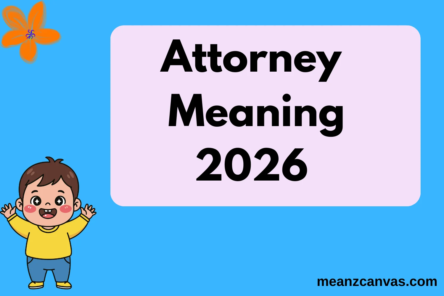Attorney Meaning