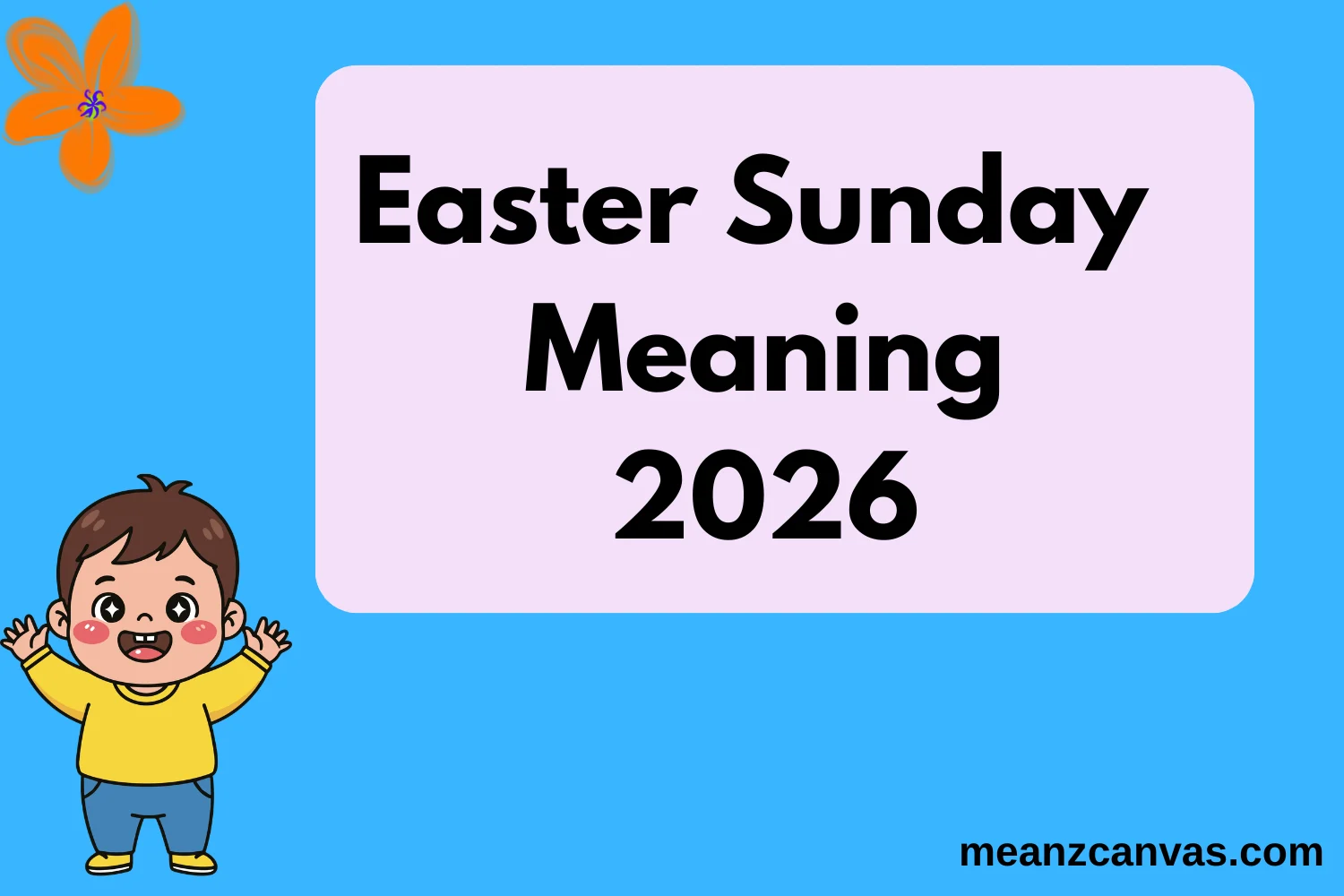 Easter Sunday Meaning