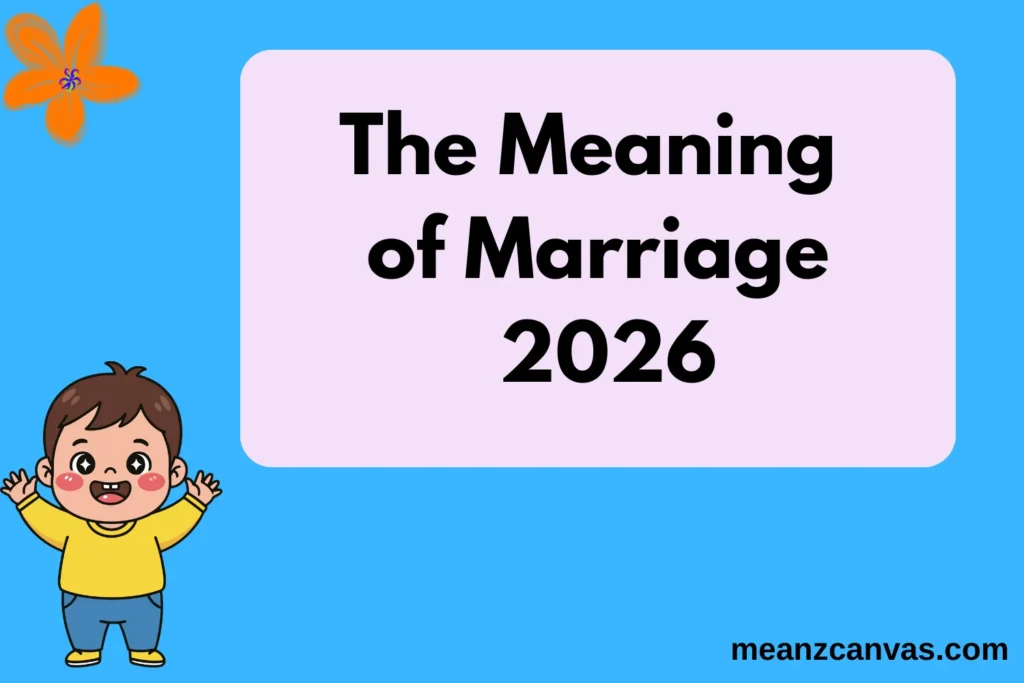 The Meaning of Marriage