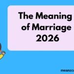 The Meaning of Marriage