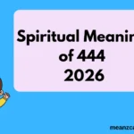 Spiritual Meaning of 444