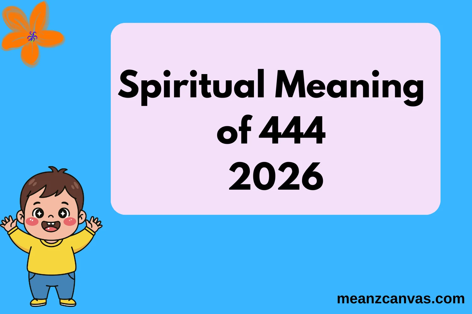 Spiritual Meaning of 444