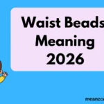 Waist Beads Meaning
