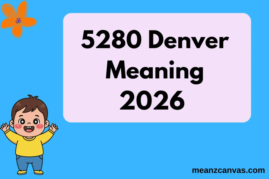 5280 Denver Meaning