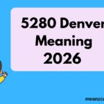 5280 Denver Meaning