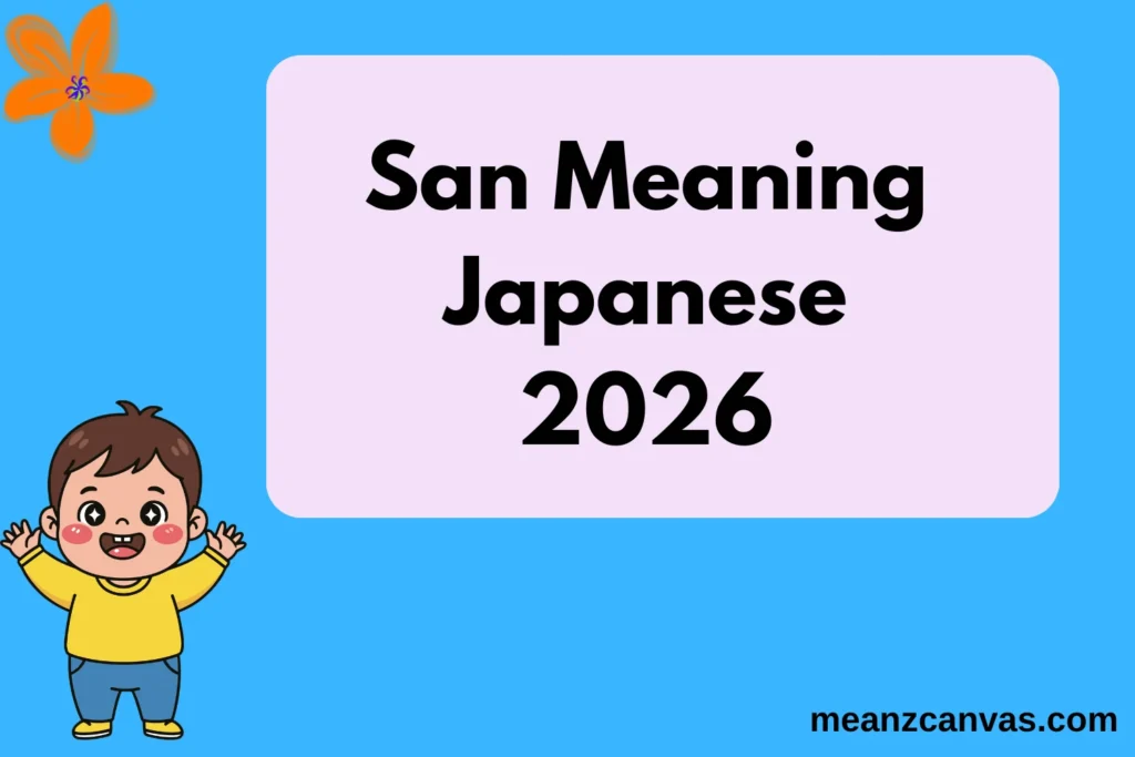 San Meaning Japanese