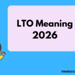 LTO Meaning