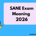SANE Exam Meaning