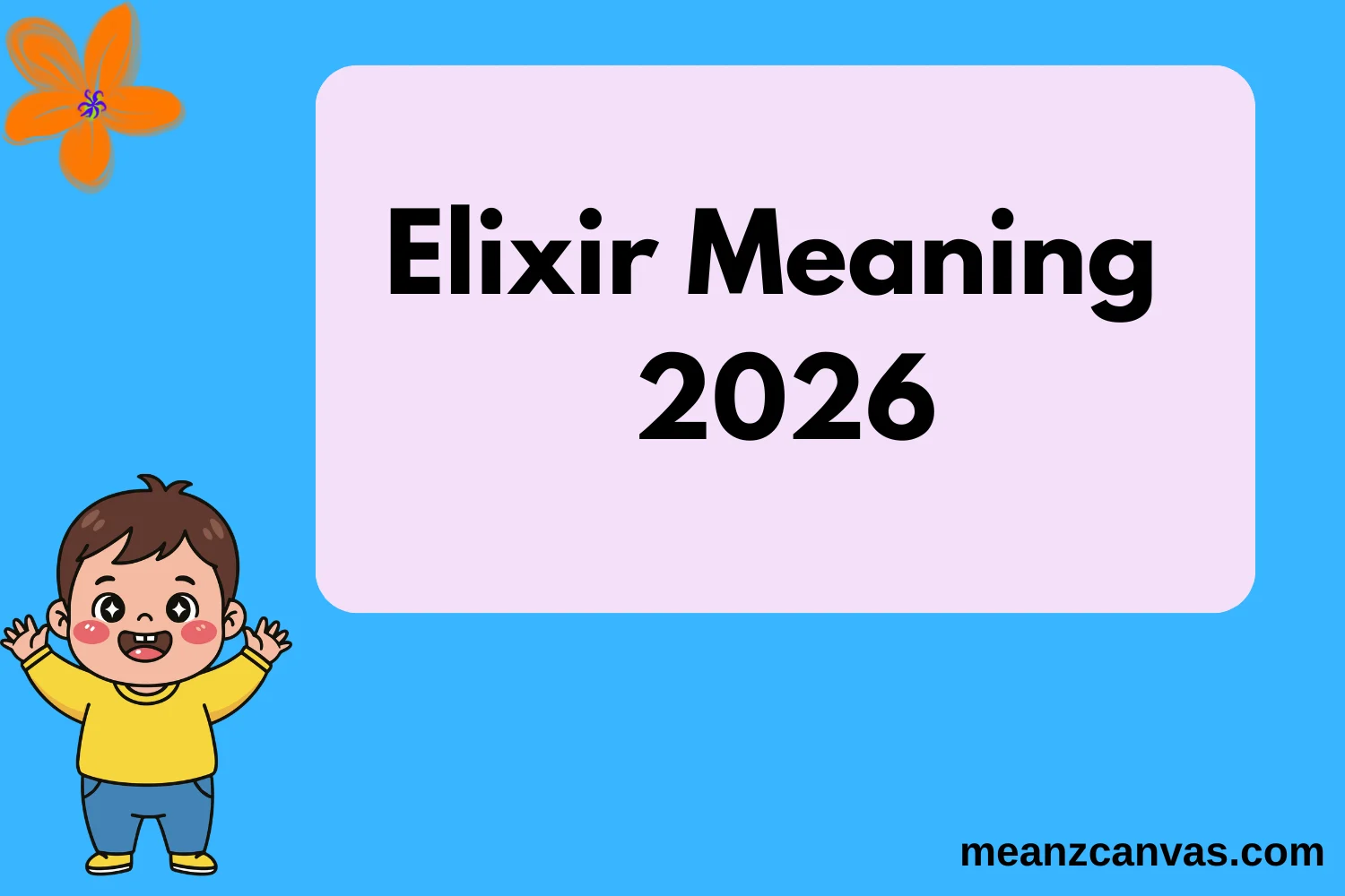Elixir Meaning