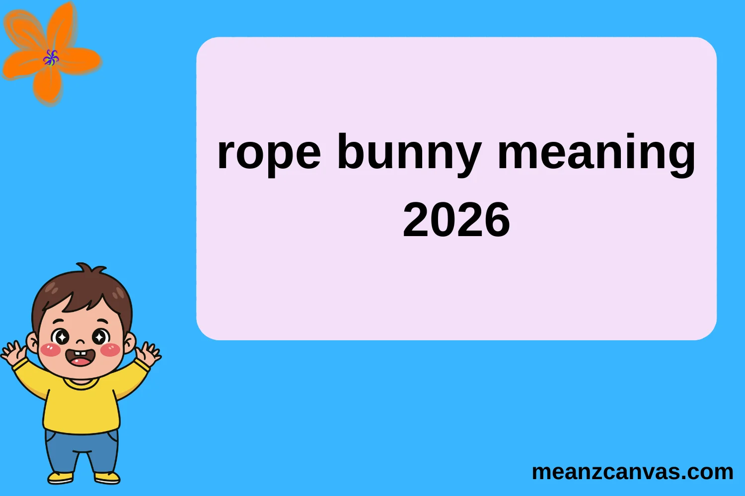 Rope Bunny Meaning
