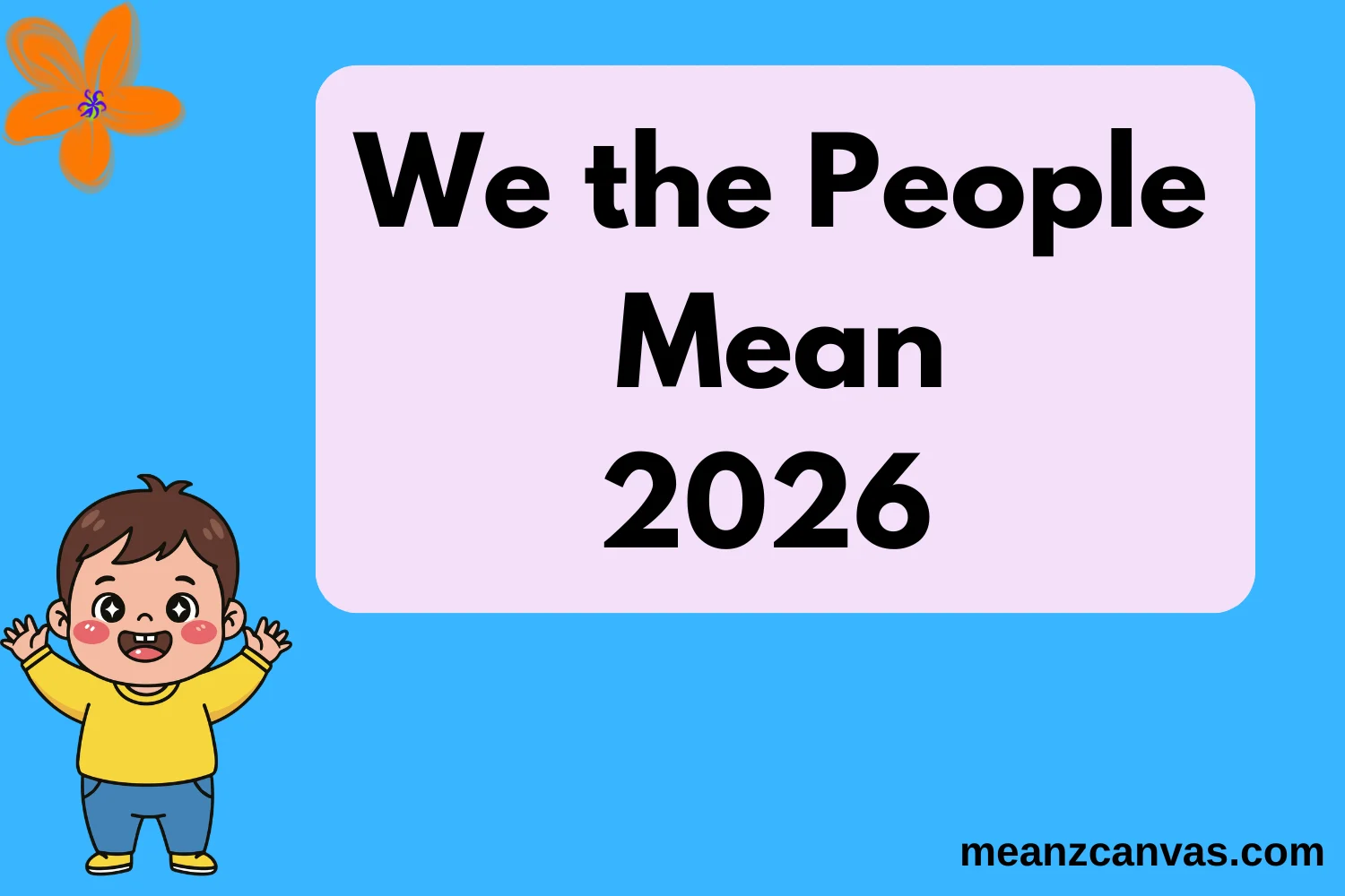 We the People Mean