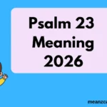 Psalm 23 Meaning