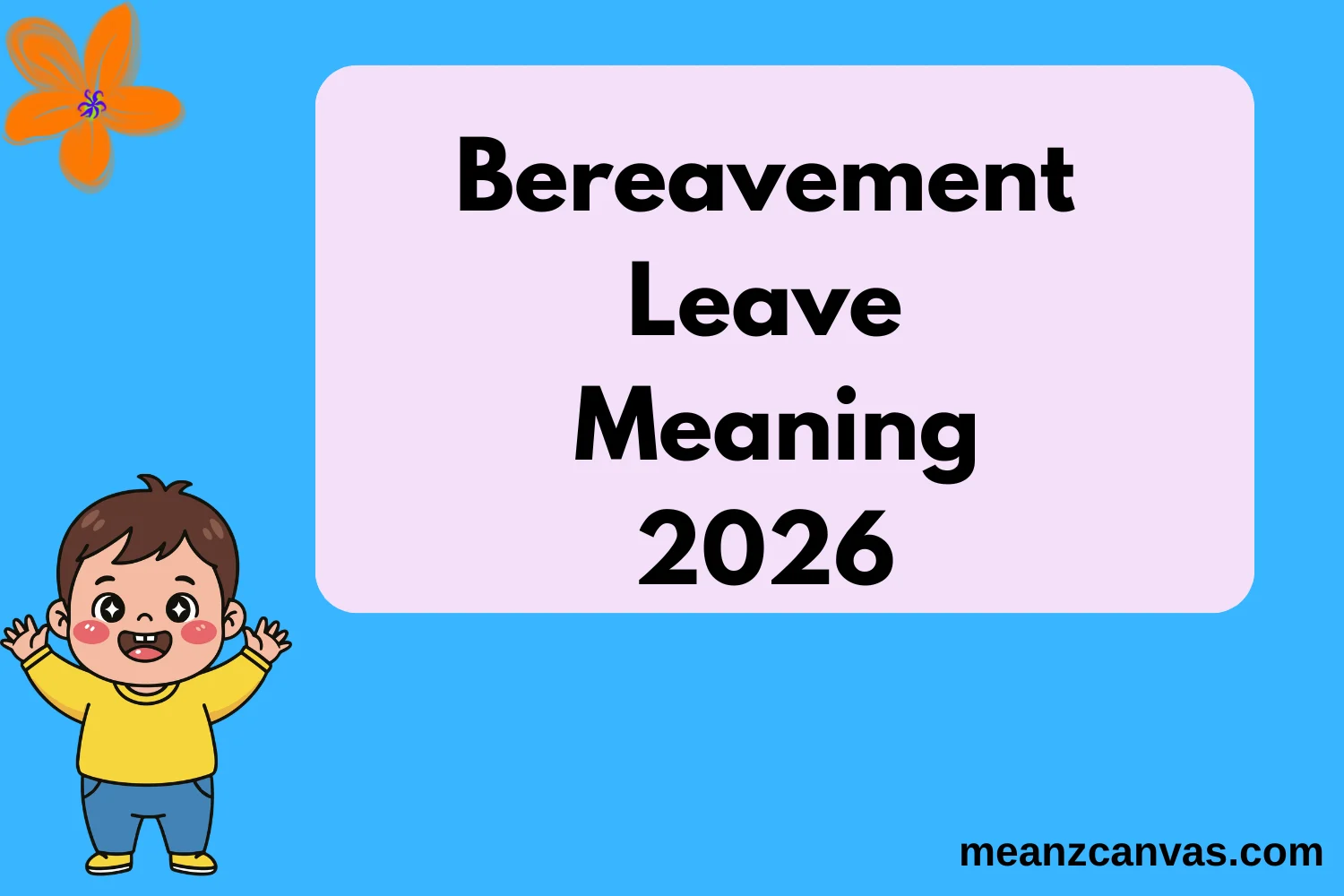 Bereavement Leave Meaning
