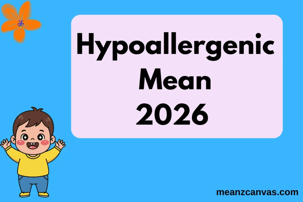 Hypoallergenic Mean
