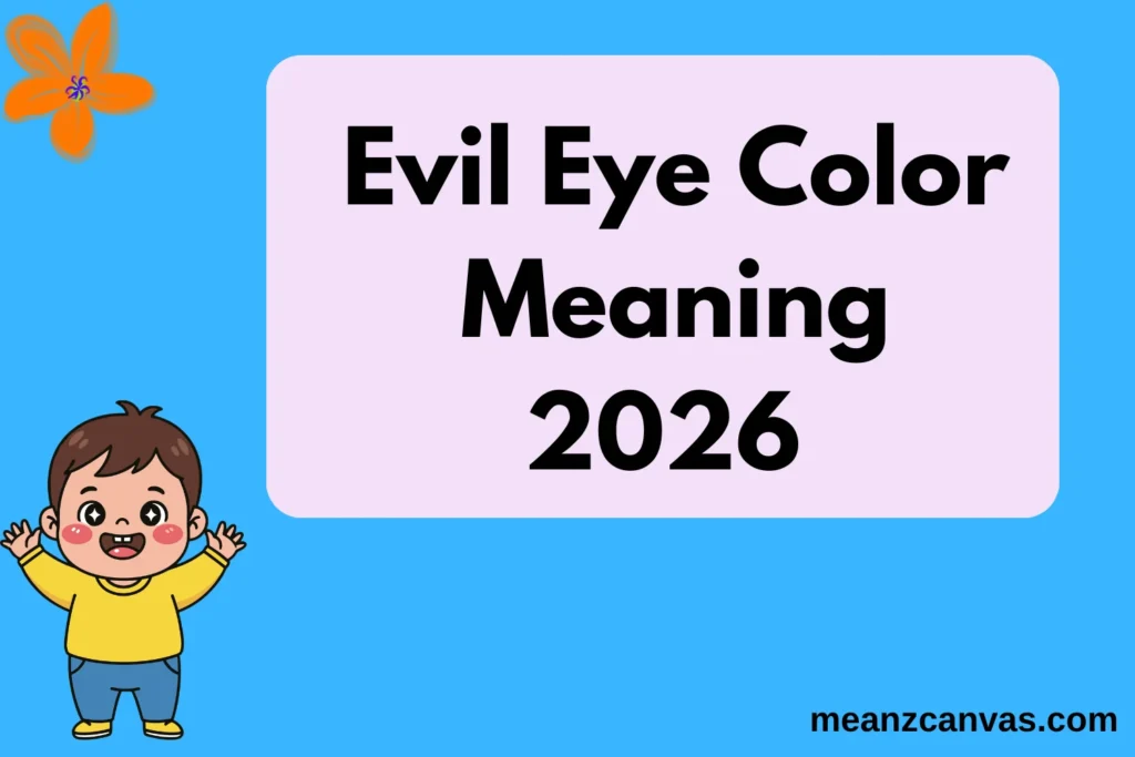 Evil Eye Color Meaning