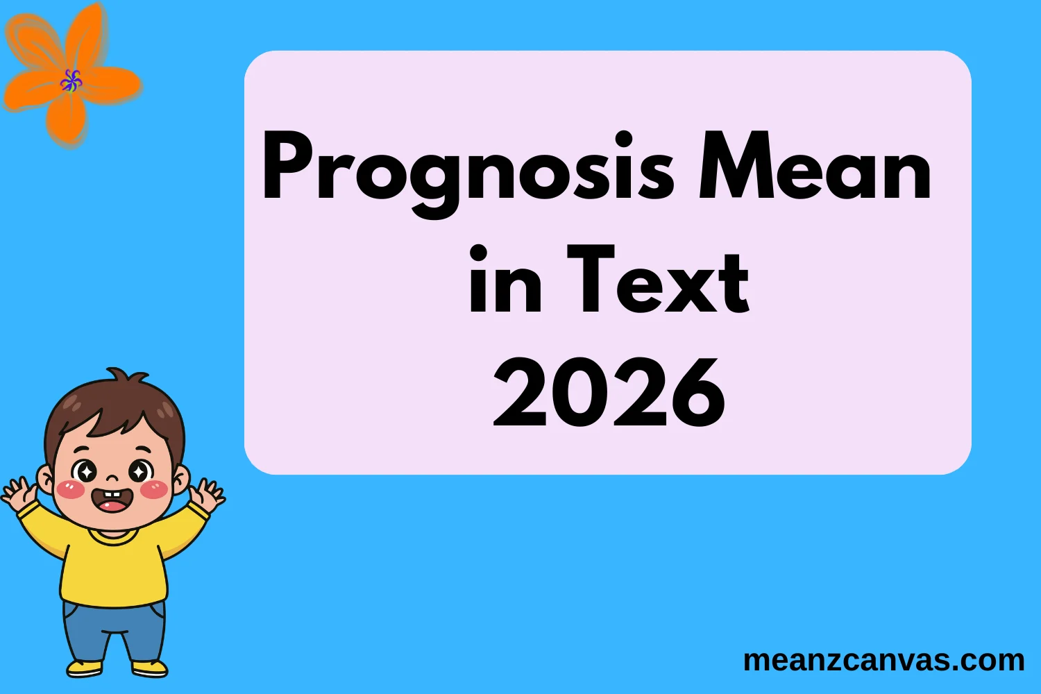 Prognosis Mean in Text