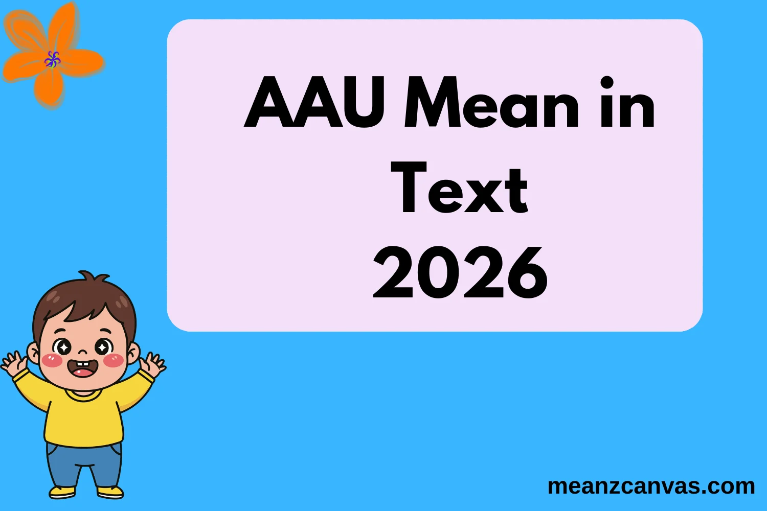 AAU Mean in Text