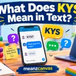 What Does KYS Mean in Text
